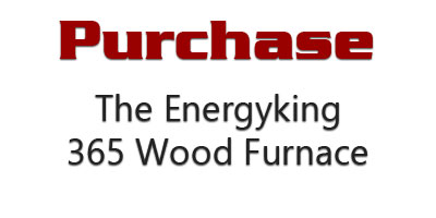 Buy The EnergyKing 365 Wood Furnace